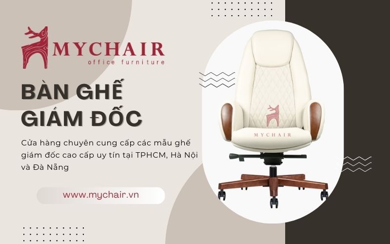 đơn vị cung cấp ghế giám đốc mychair