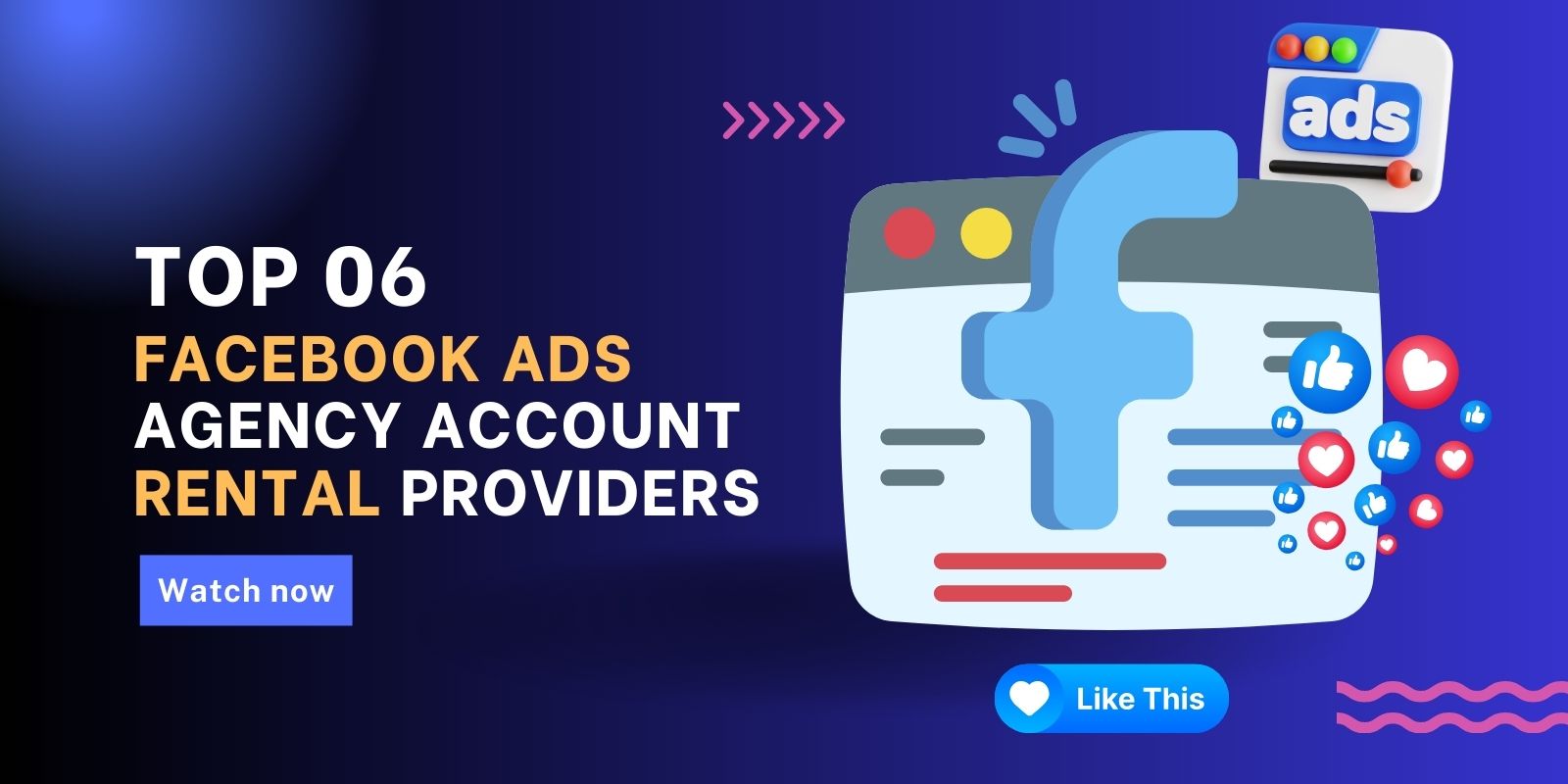 Top Facebook Ads Agency Account Rental Providers